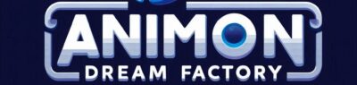 ANIMON Dream Factory